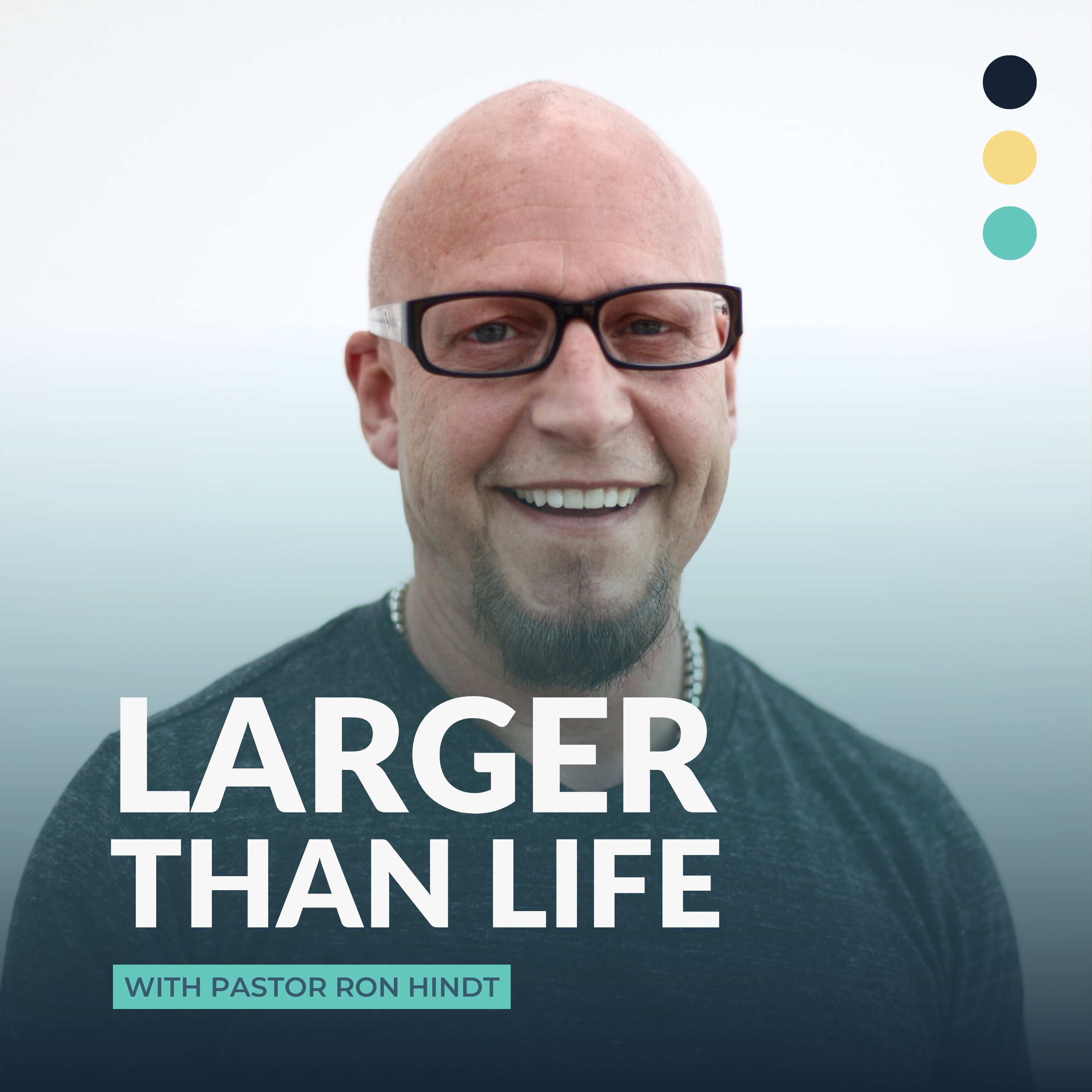 Larger Than Life